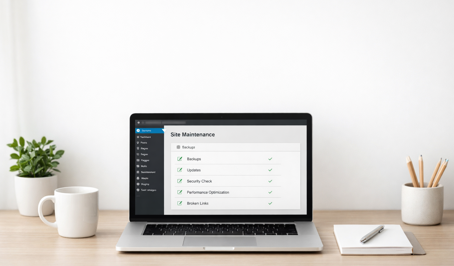 Minimal professional workspace with a laptop showing a website dashboard and a maintenance checklist.